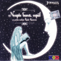 CD Povesti: Noapte buna, copii! ( original, stare foarte buna )