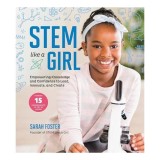 Carte STEM Like a Girl, Carte straina in limba Engleza
