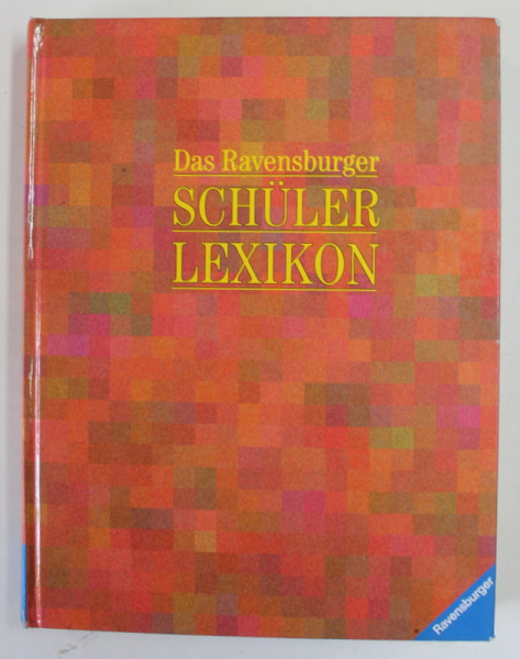 DAS RAVENBURGER SCHULER LEXIKON , 1996