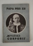 Carte veche religie Papa Pius Xll Mystici Corporis