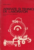 Stefan Herescu - Aparate si tehnici de laborator. Manual pentru licee de
