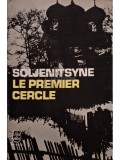Alexandre Soljenitsyne - Le premier cercle (Editia: 1968)