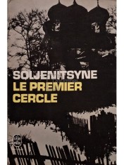 Alexandre Soljenitsyne - Le premier cercle (Editia: 1968) foto