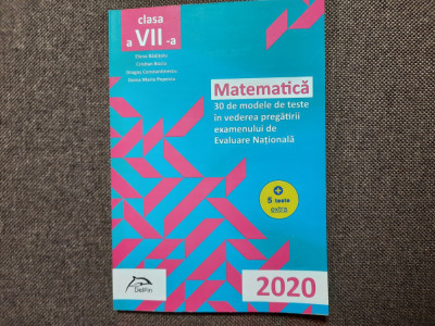 Matematica 30 de modele de teste EVALUAREA NATIONALA CLASA A VII A 26/3 foto