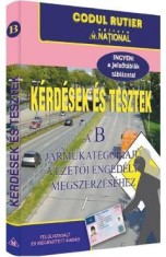 Intrebari si teste categoria B in limba maghiara pentru obtinerea permisului de conducere. 2023
