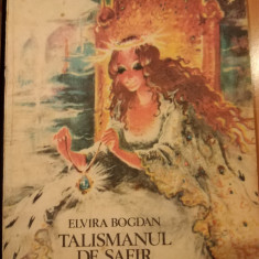 Elvira Bogdan-Talismanul de safir, 1985, il. Coca Cretoiu Seinescu