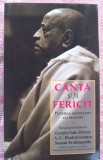 (C519) Swami Prabhupada &ndash; Canta si fii fericit. Puterea meditatiei cu mantre