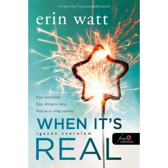 When It&#039;s Real - Igaz&aacute;n szerelem - Erin Watt