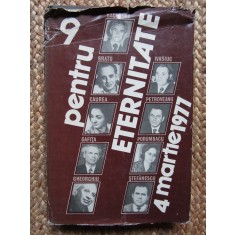 9 PENTRU ETERNITATE - 4 MARTIE 1977