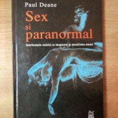 SEX SI PARANORMAL de PAUL DEANE , 2005 *PREZINTA HALOURI DE APA