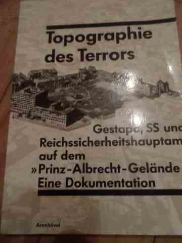 Topographie Des Terrors Gestapo, Ss Und Reichssicherheitshaup - Herausgegeben Von Reinhard Rurup ,528341