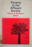 Poverty in the Affluent Society - Hanna H. Meissner (editor)