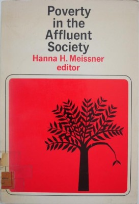 Poverty in the Affluent Society - Hanna H. Meissner (editor) foto