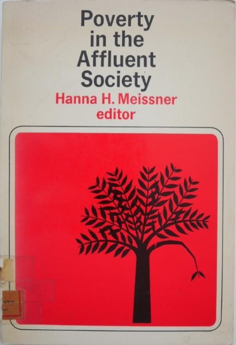 Poverty in the Affluent Society - Hanna H. Meissner (editor)