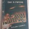 Extratereștrii printre noi? Int&acirc;lniri cosmice - Dan D. Farcaș