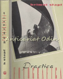 Practica Fotografica, Helmut Stapf, Editia a III-a, Tehnica 1958, 387 pagini, Carte Cinematografie Arta