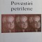 Povestiri petrilene &ndash; Ion D. Sirbu