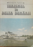 Turismului &icirc;n Delta Dunării - Marin Nițu