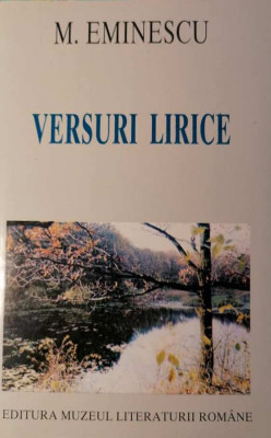 MIHAI EMINESCU - VERSURI LIRICE foto