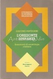 L&#039;Orizzonte Speranza. Lineamenti Di Escatologia Cristiana - Giacomo Panteghini