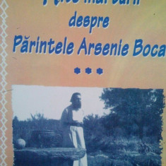 Alte marturii despre Parintele Arsenie Boca, vol. III (editia 2008)