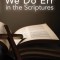 We Do Err in the Scriptures