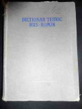 Dictionar Tehnic Rus-roman - Tarasof Miron Si Colaboratorii ,545650, Tehnica