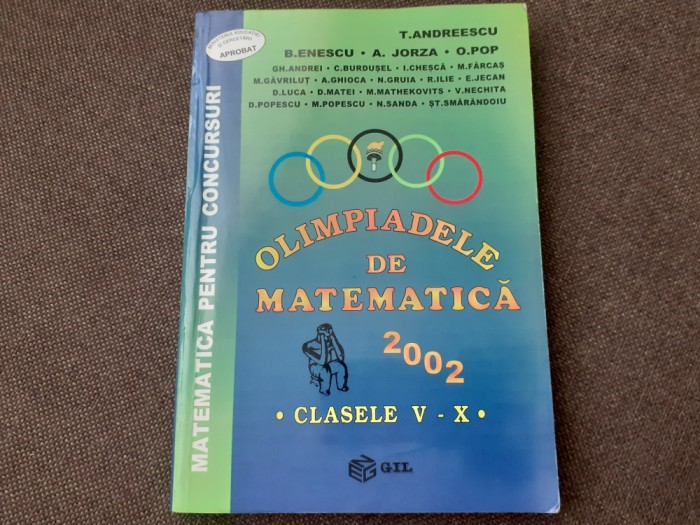 TITU ANDREESCU Olimpiadele de matematica 2002 CLASELE V-X