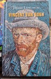 Vincent Van Gogh - Pierre Leprohon