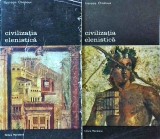 Francois Chamoux - Civilizatia elenistica, 2 volume