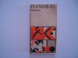 Handbal. Regulament comentat, 1978, Alta editura