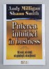 PUTEREA INTUITIEI IN BUSINESS de ANDY MILLIGAN si SHAUN SMITH , 2008