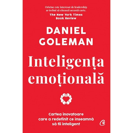 Inteligenta emotionala, Daniel Goleman