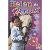 Helen &eacute;s Huncut - P&oacute;nit&aacute;bor Napl&oacute;k 1. - Kelly McKain