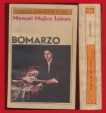 Manuel Mujica Lainez, "Bomarzo" - COLECTIA ROMANULUI ISTORIC - 1987