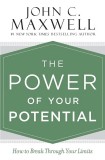 The Power of Your Potential | John C. Maxwell, 2019