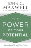 The Power of Your Potential | John C. Maxwell, 2019, Center Street