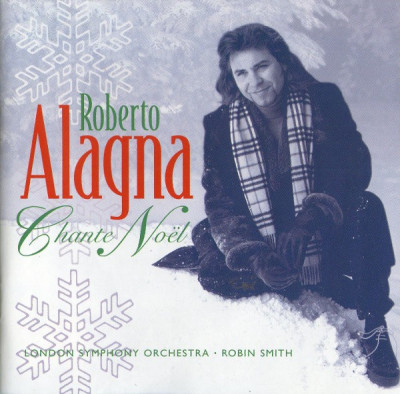 CD Roberto Alagna, The London Symphony Orchestra, Robin Smith &amp;lrm;&amp;ndash; Chante No&amp;euml;l foto