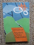 Toth Kalman - Aventura in Valea Pastravului
