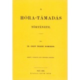 A H&oacute;ra-t&aacute;mad&aacute;s t&ouml;rt&eacute;nete - Teleki Domokos