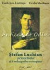 Stefan Luchian: Pictorul Florilor - Vasile Iscu-Lacatusu, Ovidiu Munteanu, Editura Egal, Biografie Stefan Luchian, 2007, 136 pagini