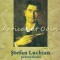 Stefan Luchian - Vasile Iscu-Lacatusu, Ovidiu Munteanu