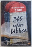 DEVOTIONAL 2018 - 365 DE REPERE BIBLICE - UNIUNEA DE CONFERINTE , 2017