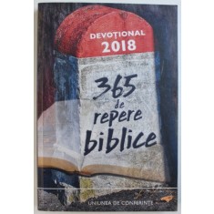 DEVOTIONAL 2018 - 365 DE REPERE BIBLICE - UNIUNEA DE CONFERINTE , 2017