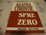 Agatha Christie - Spre zero - Excelsior Multi Press