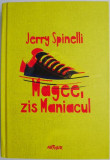 Magee, zis Maniacul &ndash; Jerry Spinelli