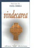 Vindecarea - Pavel Chirila