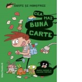 Gusti si monstrii. Volumul VIII: Cea mai mare carte - Jaume Copons, Catalina Constantinescu, Liliana Fortuny