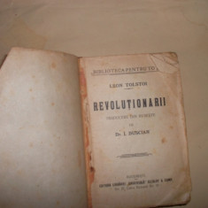 BPT nr 516 , Revolutionarii - LEON TOLSTOI