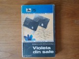 VIOLETA DIN SAFE - Rodica Ojog Brasoveanu - SF.